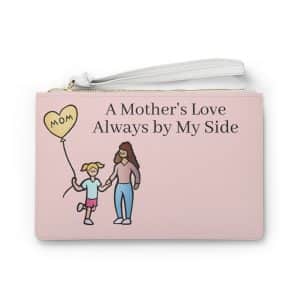 Mom Love Clutch Bag